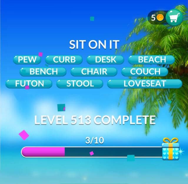 Word Stacks Level 513 Sit on it Answers