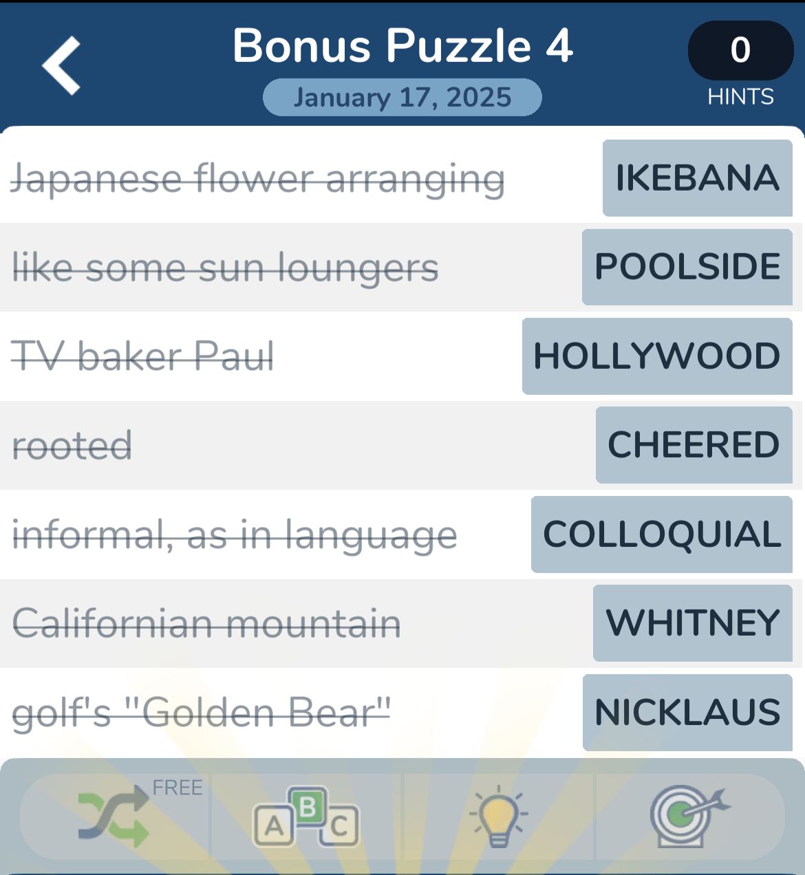 Crossword puzzle answers: Ikebana, Poolside, Hollywood, Cheered.