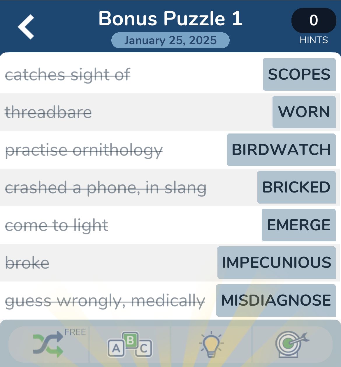Word puzzle clues and answers for January 25, 2025.