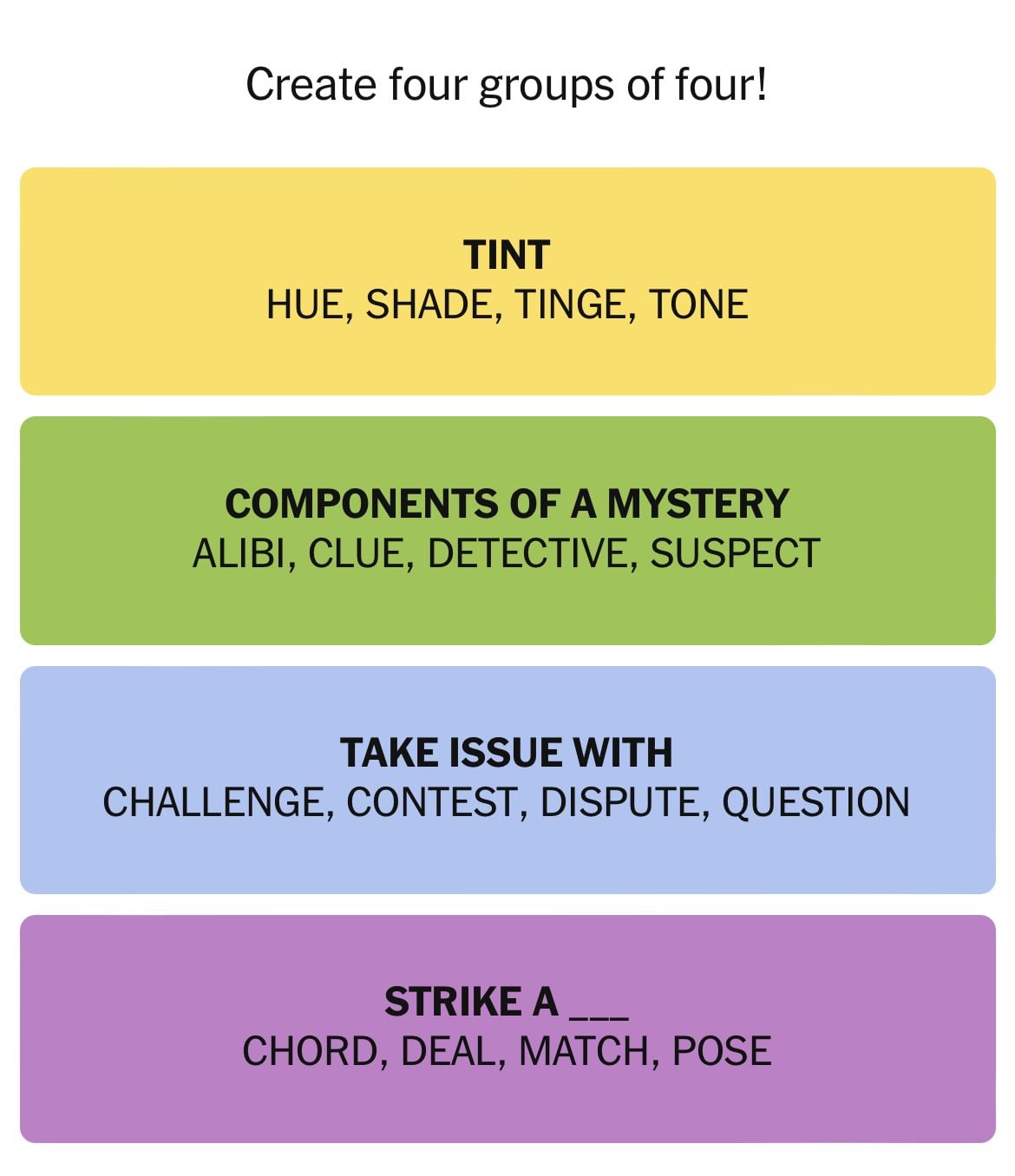 Create word groups: Tint, Mystery, Issue, Strike a.