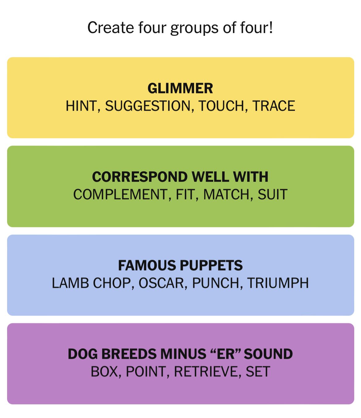 Grouping challenge based on themes and word associations.